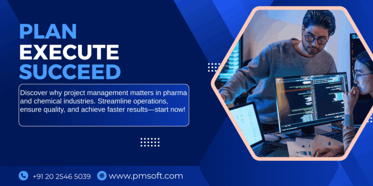 Why Project Management Matters in Pharma and Chemical Industries
